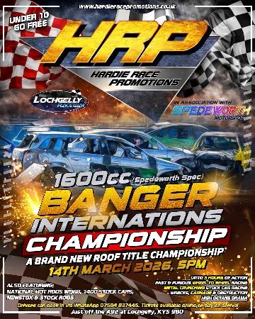 The first of the big championship events of 2026 season and it is a brand new championship for the 1600cc Bangers. The 1600cc Bangers will race for the Internations Championship - with the winning driver bearing the red and white checkered roof for the next 12 months.<br />
<br />
The event will feature a further four enthrilling formula including the National Hot Rods, 1400 Stock Cars, ProStocks, Stock Rods & Ministox<br />
<br />
With 15 races scheduled on the night, it promises to be an adrenaline fuelled night and action packed night of racing at HRP Lochgelly Raceway.<br />
<br />
Stand just metres from the action, meet the drivers in the pits and feel the buzz of close oval stock car racing!<br />
<br />
We offer a large free on-site car park, and also offer trackside parking at a small fee (first come first served only).<br />
<br />
Pay on arrival also available. 